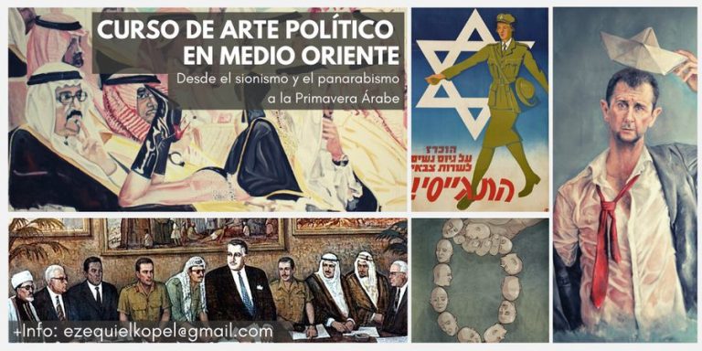 El arte politico en el Medio Oriente. Un taller de Ezequiel Kopel