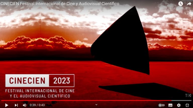 Llega CINECIEN 2023, el festival internacional del cine y la producción audiovisual científica
