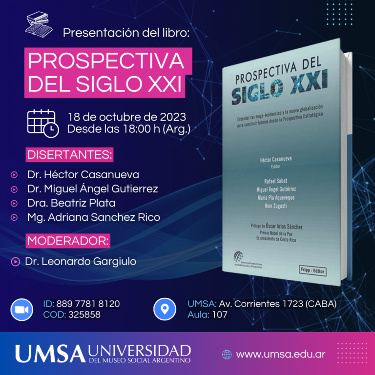 Presentación del libro “prospectiva del siglo xxi”